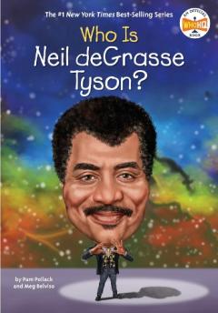 Coperta cărții Who Is Neil deGrasse Tyson?