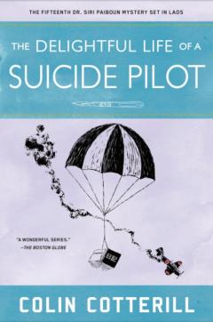 The Delightful Life Of A Suicide Pilot