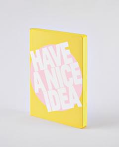 Carnet - Graphic L - Have a Nice Idea