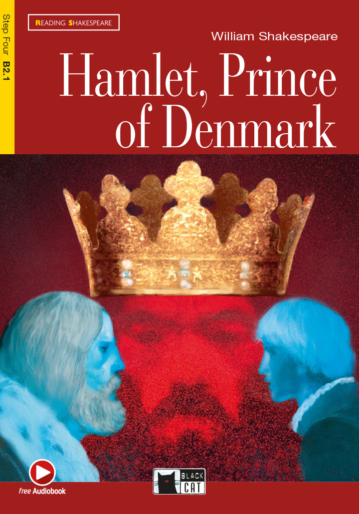 Reading Shakespeare: Hamlet, Prince of Denmark + CD