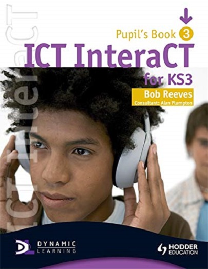 ICT InteraCT for Key Stage 3 