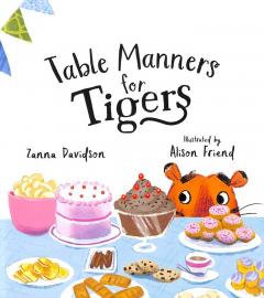 Table Manners for Tigers