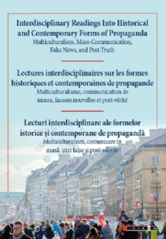 Lecturi interdisciplinare ale formelor istorice si contemporane de propaganda