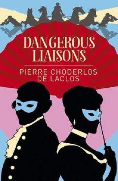 Dangerous Liaisons