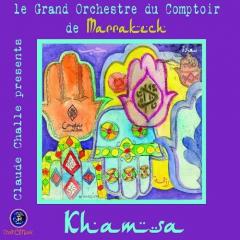 Claude Challe presents Khamsa