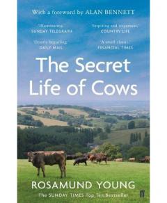 The Secret Life of Cows