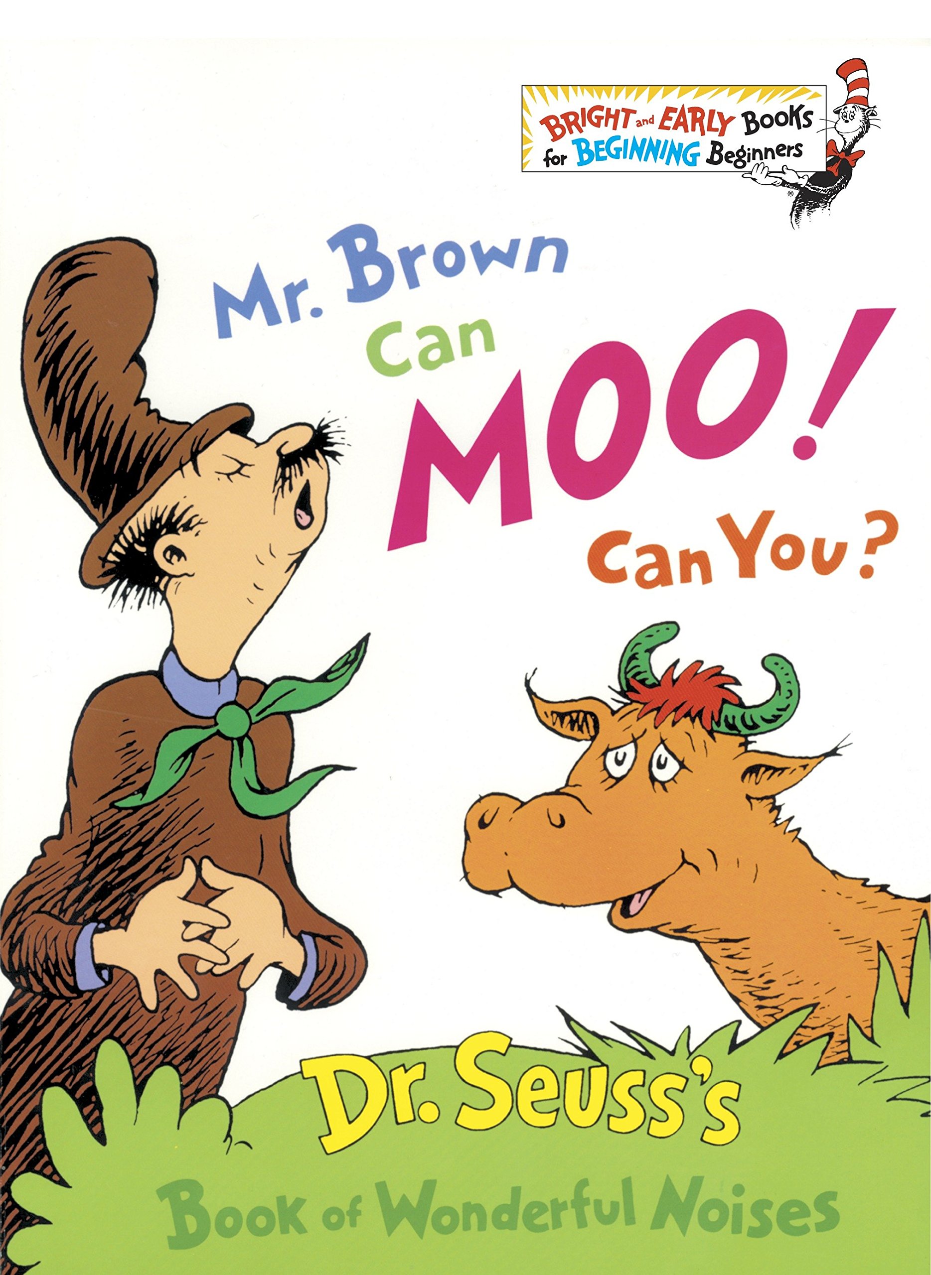 Mr. Brown Can Moo! Can You? Dr Seuss