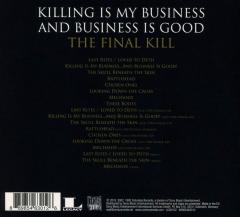 Killing Is My Business.and Business Is Good - The Final Kill