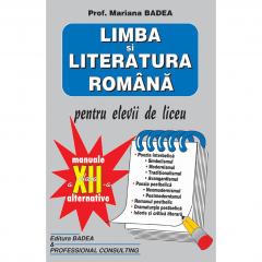 Manual limba si literatura romana clasa a XII a