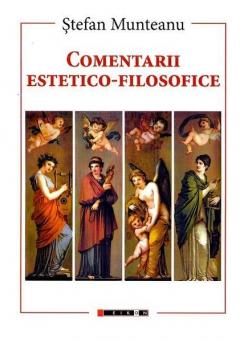 Comentarii estetico-filosofice 