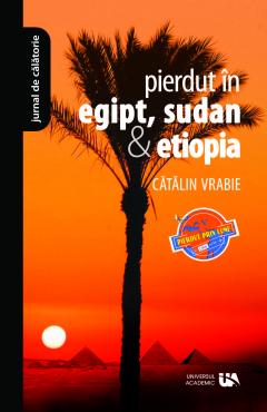 Pierdut in Egipt, Sudan & Etiopia