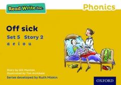 Read Write Inc. Phonics: Yellow Set 5 Storybook 2 Off Sick