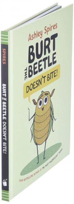 Burt The Beetle Doesn't Bite!