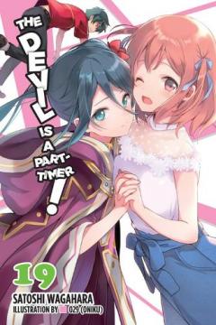 Devil Is a Part-Timer!, Vol. 19 (light novel)
