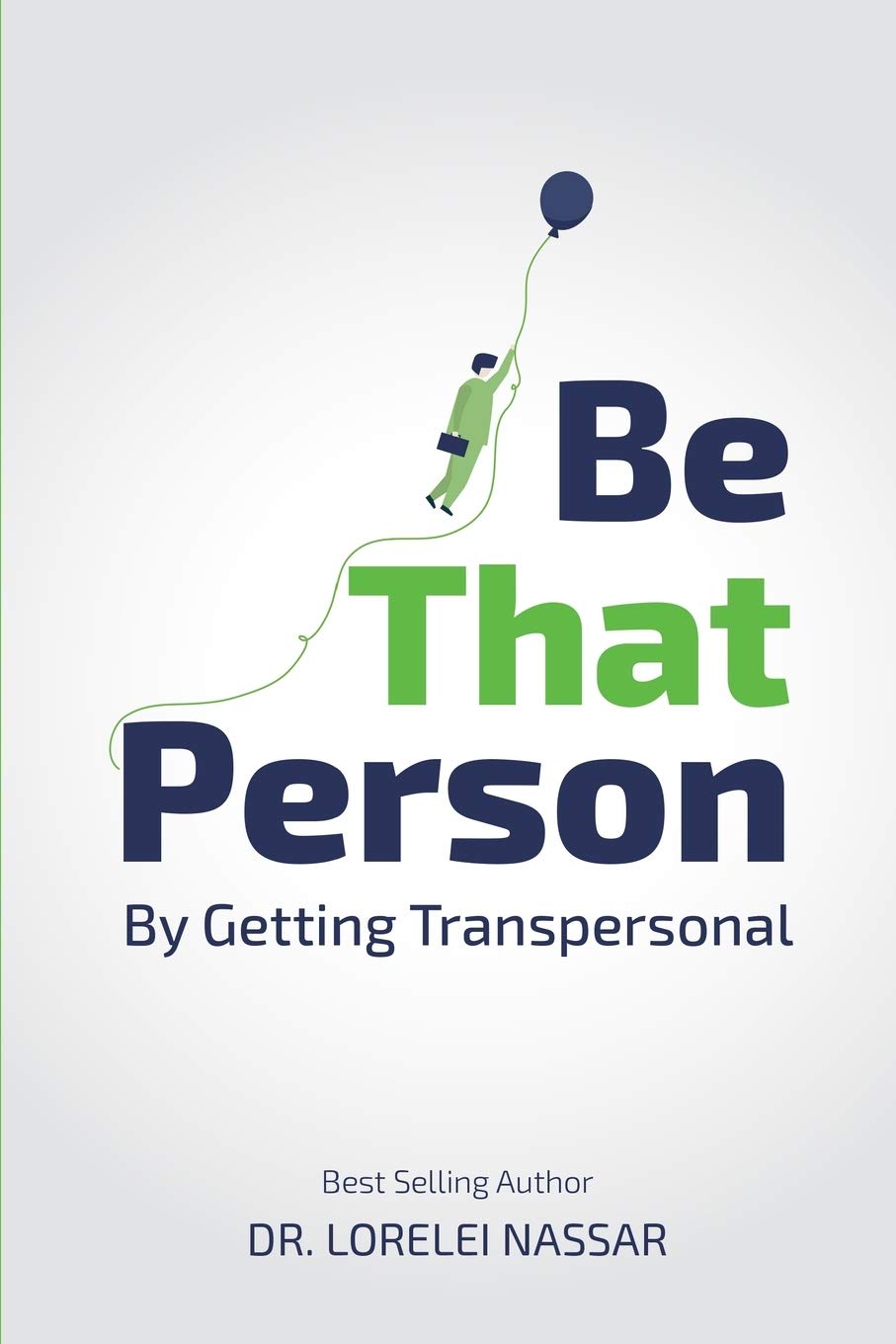 Be That Person