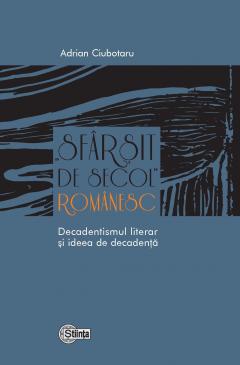 Sfarsit de Secol Romanesc