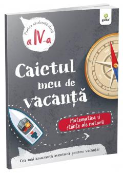 Caietul meu de vacanta, Clasa a IV-a