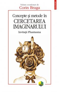 Concepte si metode in cercetarea imaginarului