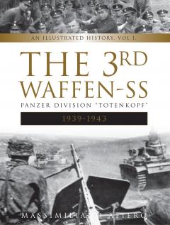 The 3rd Waffen-SS Panzer Division "Totenkopf", 1939-1943