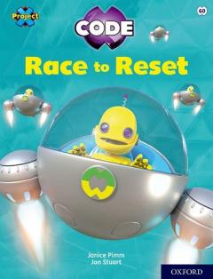 Coperta cărții Project X CODE: White Book Band, Oxford Level 10: Sky Bubble: Race to Reset