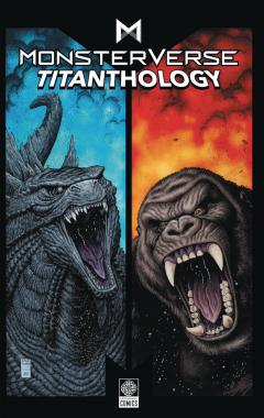 Monsterverse Titanthology - Volume 1