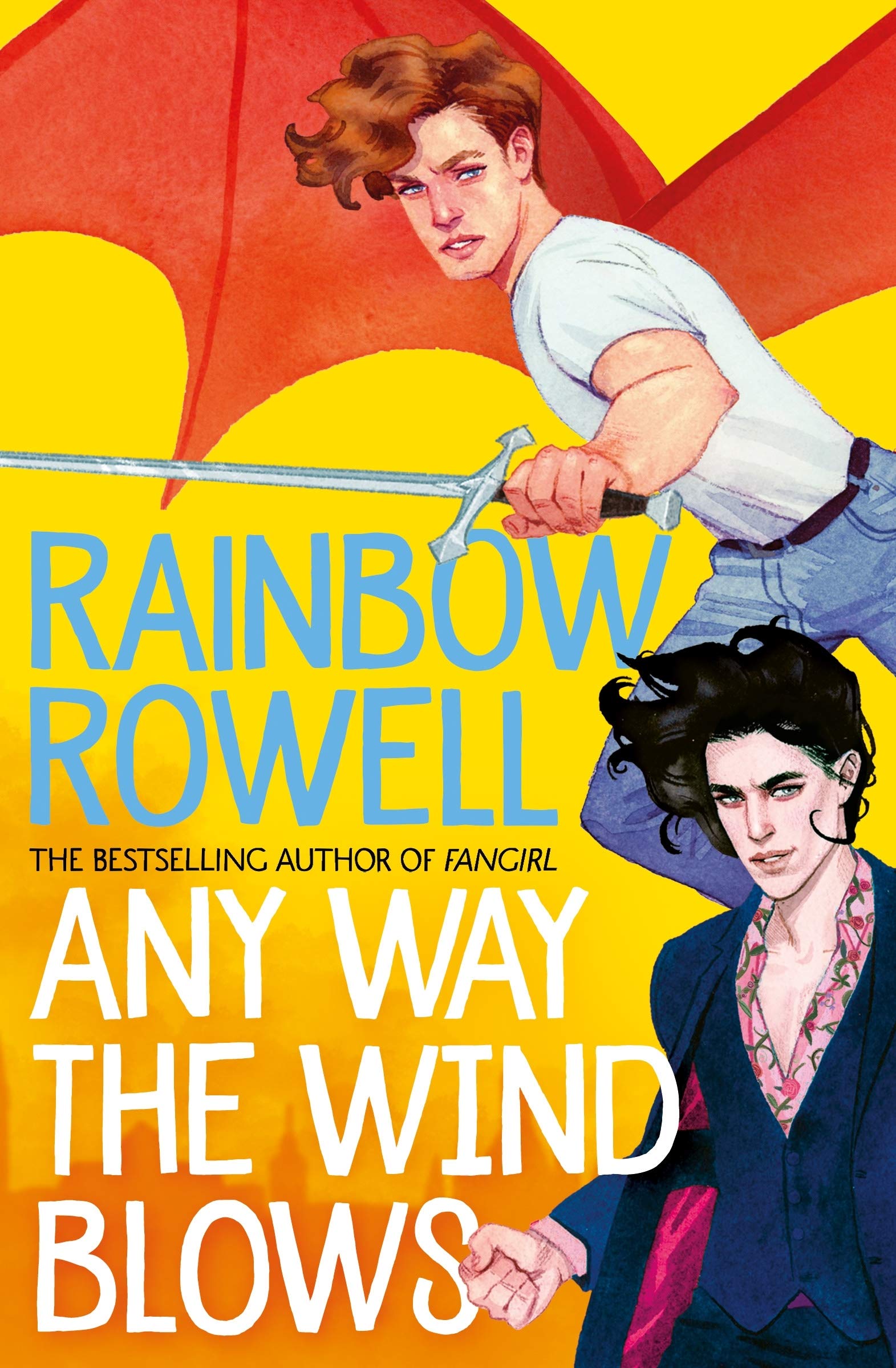 rainbow rowell anyway the wind blows