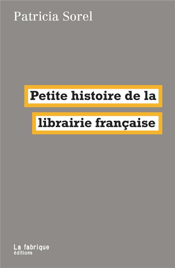 Petite histoire de la librairie francaise
