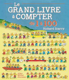 Le Grand Livre a Compter de 1 a 100