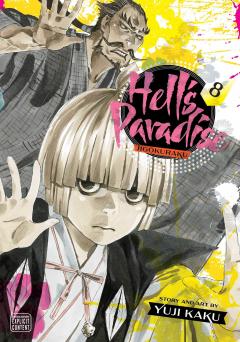 Hell's Paradise: Jigokuraku - Volume 8