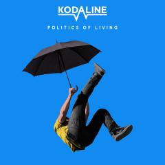 Politics Of Living (Blue Vinyl)