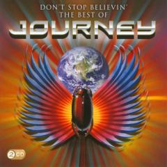 Don't Stop Believin'- The Best of Journey
