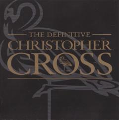 The Definitive Christopher Cross