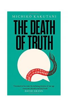 The Death of Truth