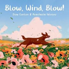 Coperta cărții Blow, Wind, Blow!