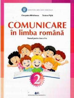 Comunicare in Limba Romana, cls a II a