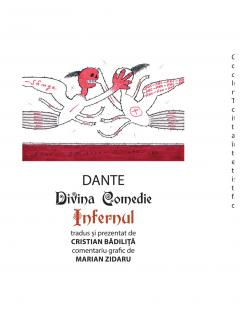 Divina Comedie. Infernul 