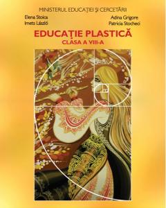 Educatie plastica - manual pentru clasa a VIII-a