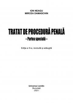 Tratat de procedura penala. Partea speciala