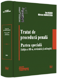 Tratat de procedura penala. Partea speciala