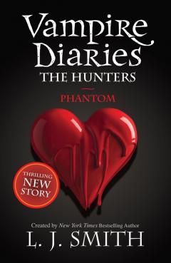 Vampire Diaries - The Hunters Collection 3 Books Set
