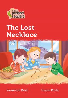 Collins Peapod Readers - Level 5: The Lost Necklace