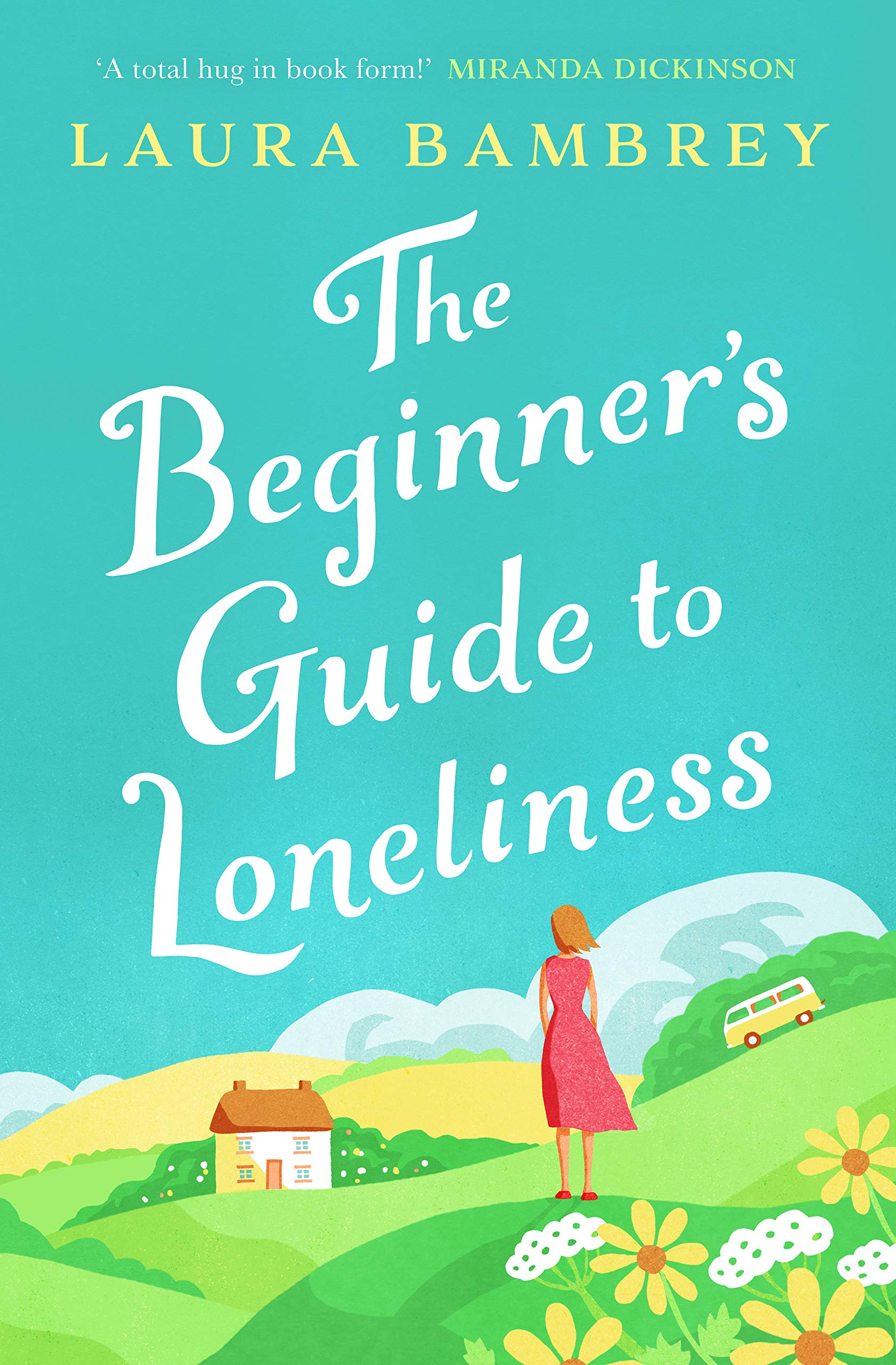 The Beginner&#039;s Guide to Loneliness