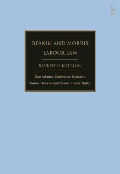 Deakin and Morris&#039; Labour Law