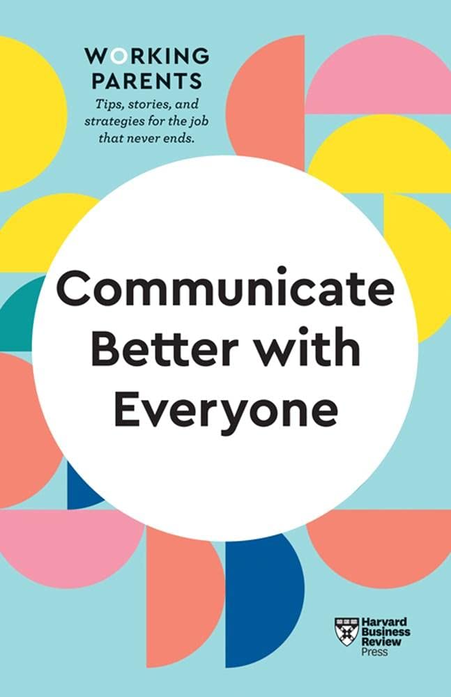 Communicate Better with Everyone 