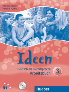Ideen 3 - Arbeitsbuch mit CDs zum Arbeitsbuch B1 - Nivel avansat