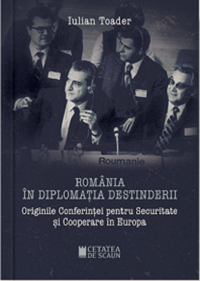 Romania in diplomatia destinderii