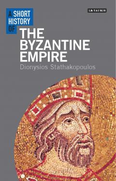 A Short History of the Byzantine Empire 