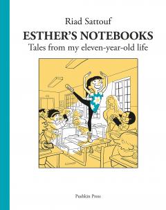 Esther's Notebooks: Tales from My Eleven-Year-Old Life