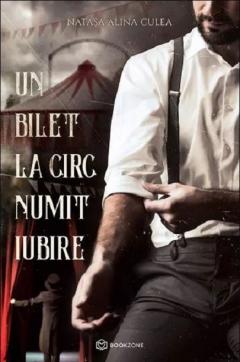 Un bilet la circ numit iubire