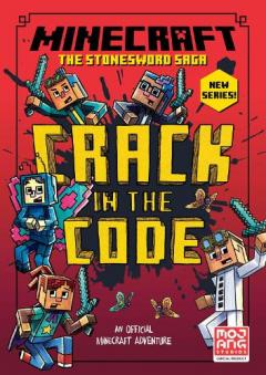 Coperta cărții Minecraft: Crack in the Code! (Stonesword Saga #1)